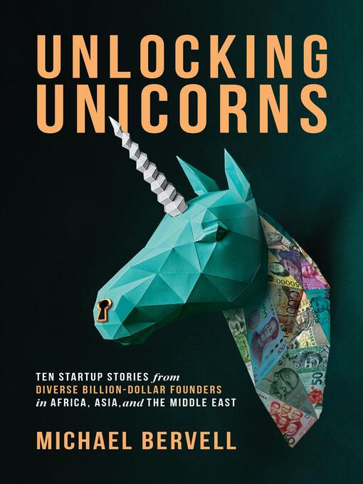 Title details for Unlocking Unicorns by Michael Bervell - Available